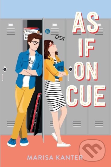 Kniha: As If on Cue (Marisa Kanter). Simon & Schuster, 2021 Kniha: As If on Cue (Marisa Kanter). Simon & Schuster, 2021