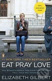 Kniha: Eat, Pray, Love (Elizabeth Gilbert). Penguin Books, 2010 Kniha: Eat, Pray, Love (Elizabeth Gilbert). Penguin Books, 2010