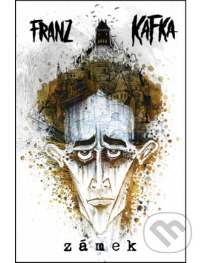 Kniha: Zámek (Franz Kafka). BETA - Dobrovský, 2014 Kniha: Zámek (Franz Kafka). BETA - Dobrovský, 2014