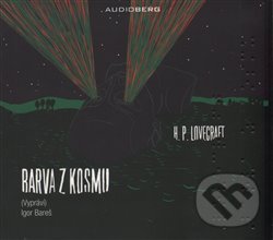 Audiokniha: Barva z kosmu (Howard Phillips Lovecraft). Audioberg, 2014 Audiokniha: Barva z kosmu (Howard Phillips Lovecraft). Audioberg, 2014