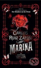 Kniha: Marina (Carlos Ruiz Zafón). Orion, 2014 Kniha: Marina (Carlos Ruiz Zafón). Orion, 2014