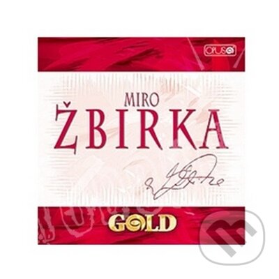 Hudební CD: Miro Žbirka: Gold (Forza Music). Forza Music, 2014 Hudební CD: Miro Žbirka: Gold (Forza Music). Forza Music, 2014