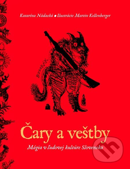 Kniha: Čary a veštby (Katarína Nádaská). Fortuna Libri, 2014 Kniha: Čary a veštby (Katarína Nádaská). Fortuna Libri, 2014