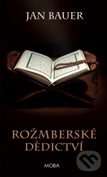E-kniha: Rožmberské dědictví (Jan Bauer). Moba, 2014 E-kniha: Rožmberské dědictví (Jan Bauer). Moba, 2014