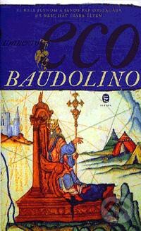 Kniha: Baudolino (Umberto Eco). Európa Könyvkiadó, 2013 Kniha: Baudolino (Umberto Eco). Európa Könyvkiadó, 2013
