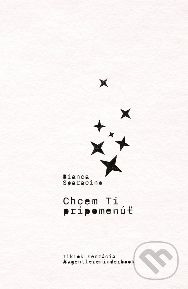 Kniha: Chcem ti pripomenúť (Bianca Sparacino). Grada, 2022 Kniha: Chcem ti pripomenúť (Bianca Sparacino). Grada, 2022