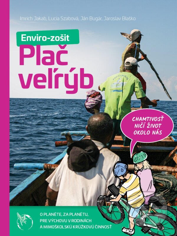 Kniha: Plač veľrýb (Imrich Jakab, Lucia Szabová, Ján Bugár a Jaroslav Blaško). Cesty za tichom, 2022 Kniha: Plač veľrýb (Imrich Jakab, Lucia Szabová, Ján Bugár a Jaroslav Blaško). Cesty za tichom, 2022