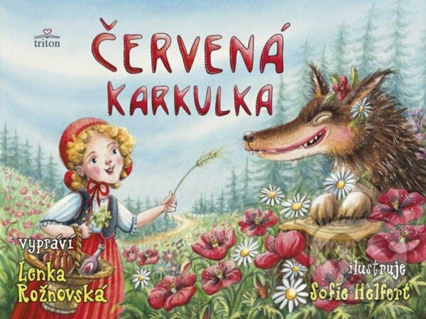 Kniha: Červená karkulka (Lenka Rožnovská). Triton, 2022 Kniha: Červená karkulka (Lenka Rožnovská). Triton, 2022