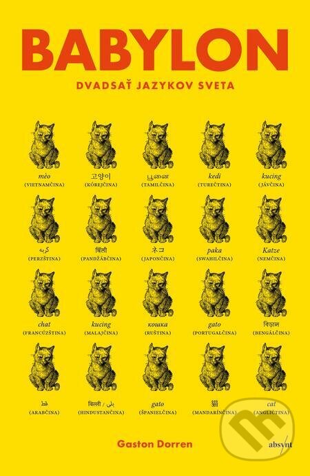 E-kniha: Babylon (Gaston Dorren). Absynt, 2022 E-kniha: Babylon (Gaston Dorren). Absynt, 2022