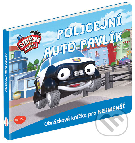Kniha: Policejní auto Pavlík (Elin Ferner). Ella & Max, 2022 Kniha: Policejní auto Pavlík (Elin Ferner). Ella & Max, 2022
