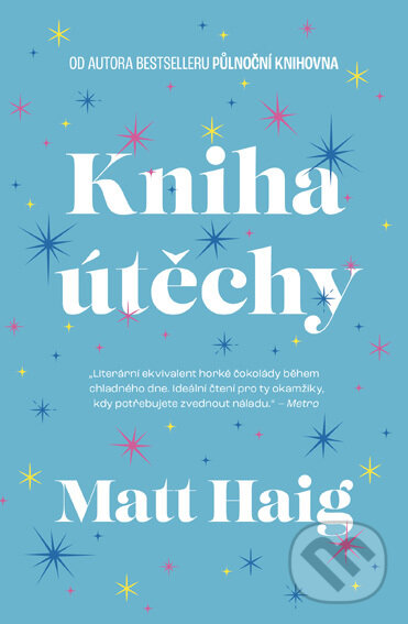 E-kniha: Kniha útěchy (Matt Haig). Via, 2022 E-kniha: Kniha útěchy (Matt Haig). Via, 2022