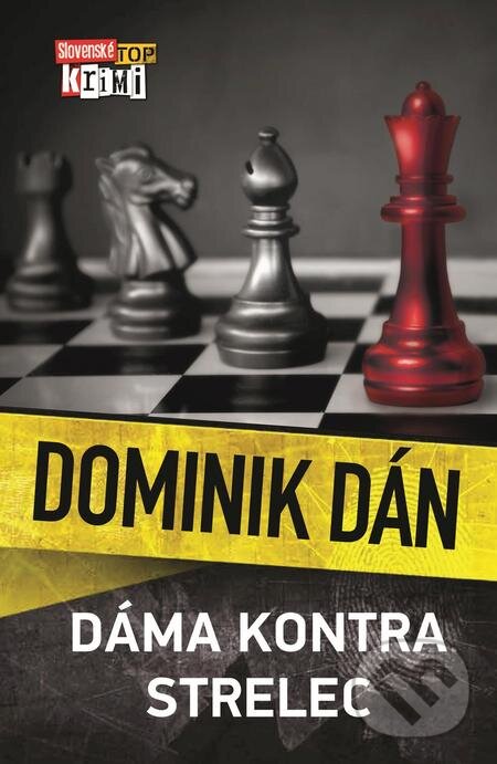 E-kniha: Dáma kontra strelec (Dominik Dán). Slovart, 2022 E-kniha: Dáma kontra strelec (Dominik Dán). Slovart, 2022