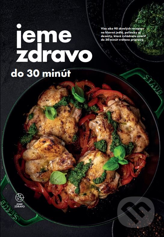Kniha: Jeme zdravo do 30 minút (VERDON CAPITE). VERDON CAPITE, 2022 Kniha: Jeme zdravo do 30 minút (VERDON CAPITE). VERDON CAPITE, 2022