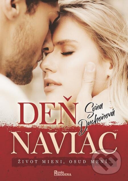 E-kniha: Deň naviac (Soňa Duchoňová). Naše vojsko E-kniha: Deň naviac (Soňa Duchoňová). Naše vojsko