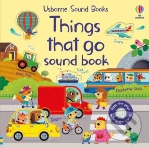 Kniha: Things That Go Sound Book (Sam Taplin). Usborne, 2022 Kniha: Things That Go Sound Book (Sam Taplin). Usborne, 2022