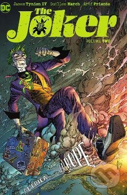 Kniha: The Joker 2 (James Tynion IV a Guillem March). DC Comics, 2022 Kniha: The Joker 2 (James Tynion IV a Guillem March). DC Comics, 2022