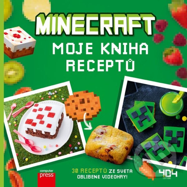 Kniha: Minecraft: moje kniha receptů (Computer Press). Computer Press, 2022 Kniha: Minecraft: moje kniha receptů (Computer Press). Computer Press, 2022