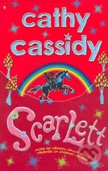 Kniha: Scarlett (Cathy Cassidy). BB/art, 2010 Kniha: Scarlett (Cathy Cassidy). BB/art, 2010