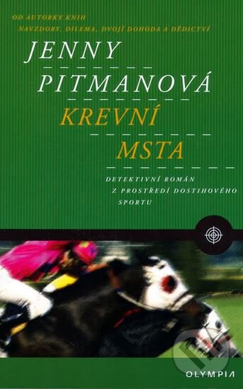 Kniha: Krevní msta (Jenny Pitmanová). Olympia, 2006 Kniha: Krevní msta (Jenny Pitmanová). Olympia, 2006
