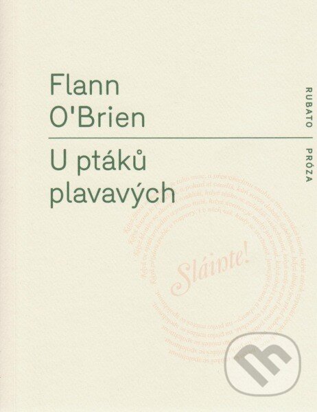 Kniha: U ptáků plavavých (Flann O´Brien). RUBATO, 2014 Kniha: U ptáků plavavých (Flann O´Brien). RUBATO, 2014