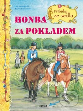 Kniha: Honba za pokladem (Melanie Brockampová a Ruth Gellersenová). Nakladatelství Junior, 2014 Kniha: Honba za pokladem (Melanie Brockampová a Ruth Gellersenová). Nakladatelství Junior, 2014