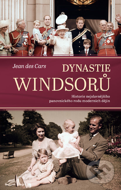 E-kniha: Dynastie Windsorů (Jean des Cars). Pangea, 2022 E-kniha: Dynastie Windsorů (Jean des Cars). Pangea, 2022