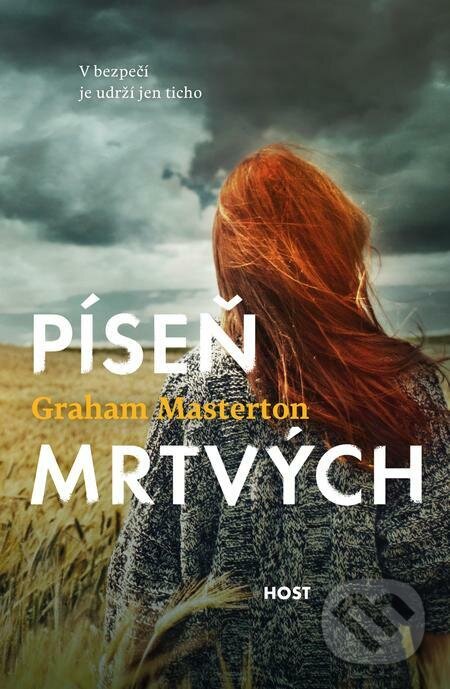 E-kniha: Píseň mrtvých (Graham Masterton). Host, 2022 E-kniha: Píseň mrtvých (Graham Masterton). Host, 2022
