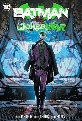 Kniha: Batman 2: The Joker War (James Tynion IV a Jorge Jimenez). DC Comics, 2022 Kniha: Batman 2: The Joker War (James Tynion IV a Jorge Jimenez). DC Comics, 2022