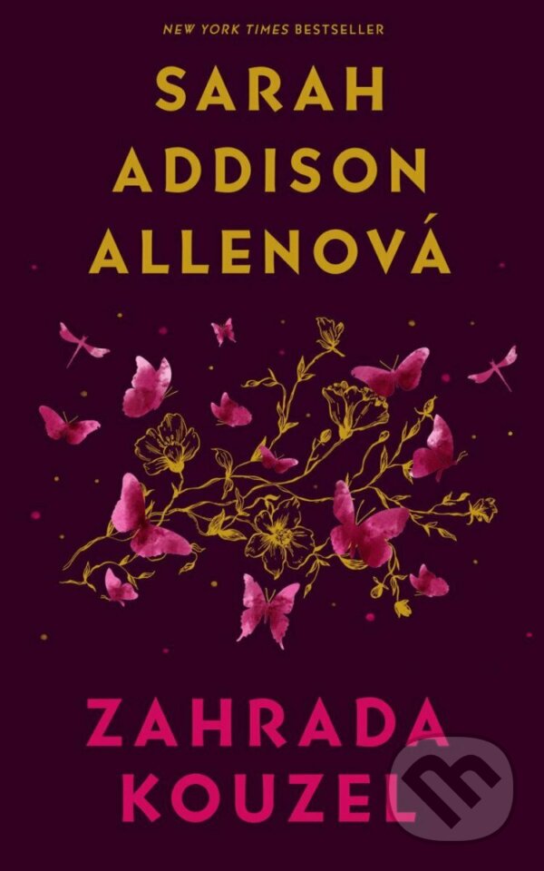 Kniha: Zahrada kouzel (Sarah Addison Allen). Ikar CZ, 2022 Kniha: Zahrada kouzel (Sarah Addison Allen). Ikar CZ, 2022