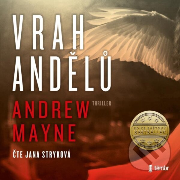 Audiokniha: Vrah andělů (Andrew Mayne). Témbr, 2022 Audiokniha: Vrah andělů (Andrew Mayne). Témbr, 2022
