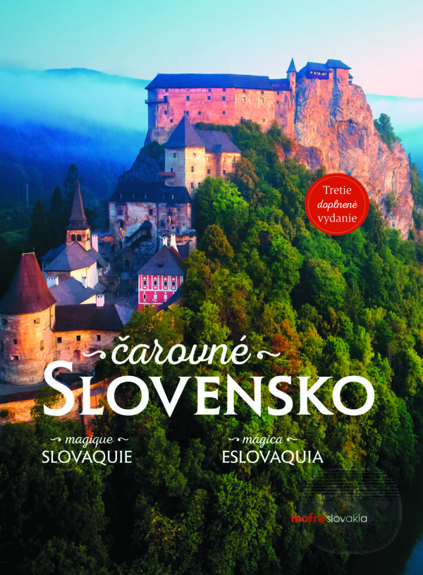 Kniha: Čarovné Slovensko (MAFRA Slovakia). MAFRA Slovakia, 2022 Kniha: Čarovné Slovensko (MAFRA Slovakia). MAFRA Slovakia, 2022