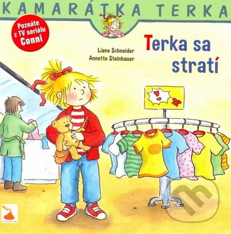 Kniha: Terka sa stratí (Liane Schneider a Eva Wenzel-Bürger). Verbarium, 2014 Kniha: Terka sa stratí (Liane Schneider a Eva Wenzel-Bürger). Verbarium, 2014