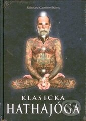 Kniha: Klasická hathajóga (Reinhard Gammenthaler). Fontána, 2014 Kniha: Klasická hathajóga (Reinhard Gammenthaler). Fontána, 2014