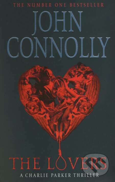 Kniha: The Lovers (John Connolly). Hodder and Stoughton, 2010 Kniha: The Lovers (John Connolly). Hodder and Stoughton, 2010