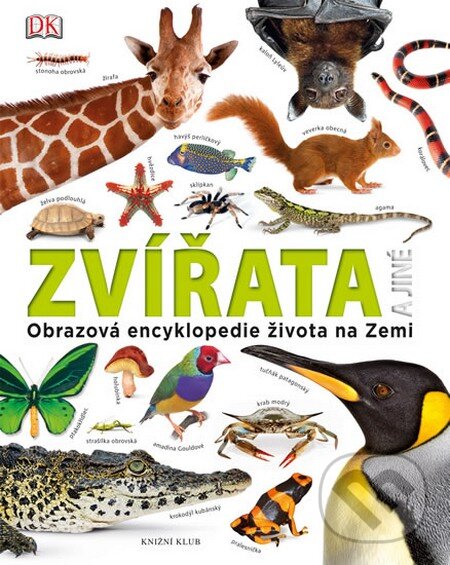 Kniha: Zvířata a jiné (Knižní klub). Knižní klub, 2014 Kniha: Zvířata a jiné (Knižní klub). Knižní klub, 2014