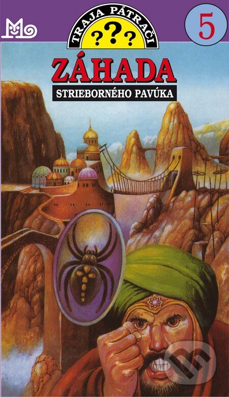 Kniha: Traja pátrači 5 - Záhada strieborného pavúka (Robert Arthur). Slovenské pedagogické nakladateľstvo - Mladé letá, 2014 Kniha: Traja pátrači 5 - Záhada strieborného pavúka (Robert Arthur). Slovenské pedagogické nakladateľstvo - Mladé letá, 2014