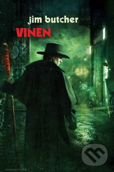 Kniha: Vinen (Jim Butcher). Triton, 2014 Kniha: Vinen (Jim Butcher). Triton, 2014