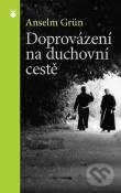 Kniha: Doprovázení na duchovní cestě (Anselm Grün). Karmelitánské nakladatelství, 2014 Kniha: Doprovázení na duchovní cestě (Anselm Grün). Karmelitánské nakladatelství, 2014