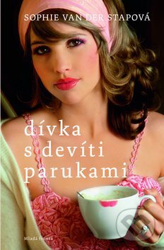 Kniha: Dívka s devíti parukami (Sophie van der Stapová). Mladá fronta, 2014 Kniha: Dívka s devíti parukami (Sophie van der Stapová). Mladá fronta, 2014