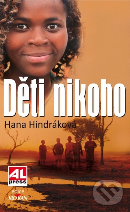 E-kniha: Děti nikoho (Hana Hindráková). Alpress, 2012 E-kniha: Děti nikoho (Hana Hindráková). Alpress, 2012