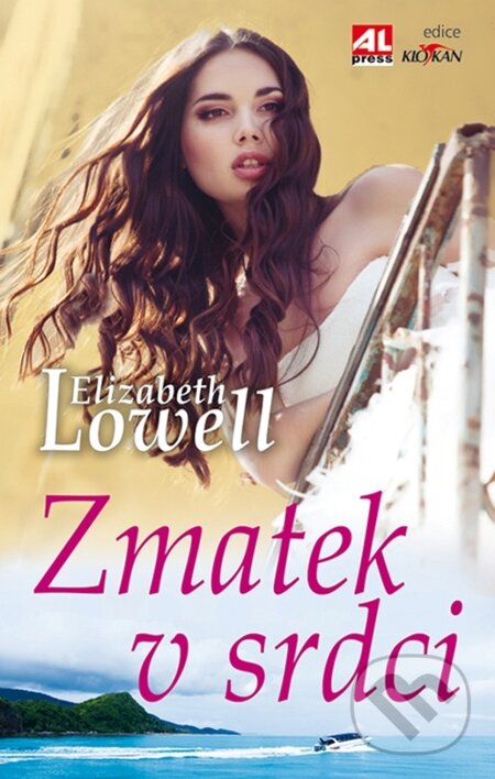 E-kniha: Zmatek v srdci (Elizabeth Lowell). Alpress, 2012 E-kniha: Zmatek v srdci (Elizabeth Lowell). Alpress, 2012