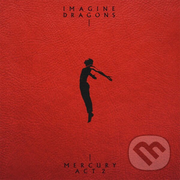 Hudební CD: Imagine Dragons: Mercury: Act 2 LP (Hudobné albumy). Hudobné albumy, 2022 Hudební CD: Imagine Dragons: Mercury: Act 2 LP (Hudobné albumy). Hudobné albumy, 2022