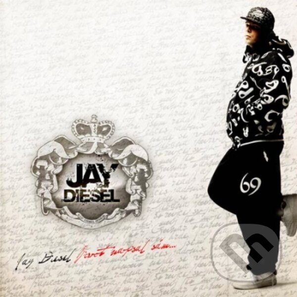 Hudební CD: Jay Diesel: Zivot Napsal Sam (Hudobné albumy). Hudobné albumy, 2008 Hudební CD: Jay Diesel: Zivot Napsal Sam (Hudobné albumy). Hudobné albumy, 2008