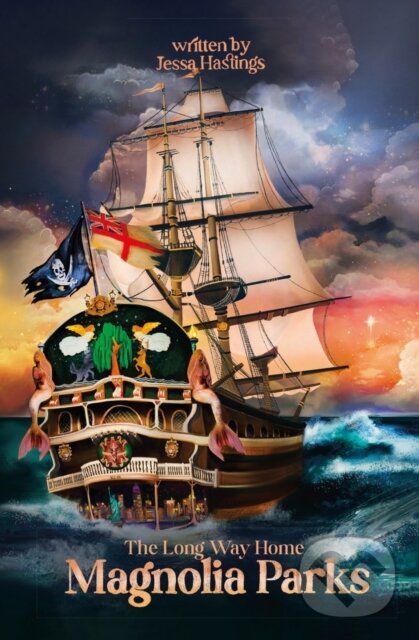 Kniha: Magnolia Parks: The Long Way Home (Jessa Hastings). Orion, 2022 Kniha: Magnolia Parks: The Long Way Home (Jessa Hastings). Orion, 2022