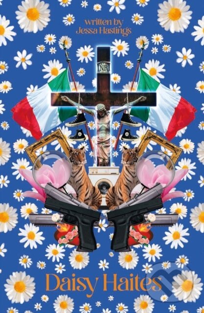 Kniha: Daisy Haites (Jessa Hastings). Orion, 2022 Kniha: Daisy Haites (Jessa Hastings). Orion, 2022