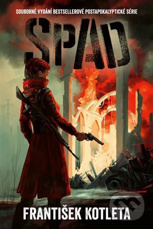 Kniha: SPAD (omnibus) (František Kotleta). Epocha, 2022 Kniha: SPAD (omnibus) (František Kotleta). Epocha, 2022