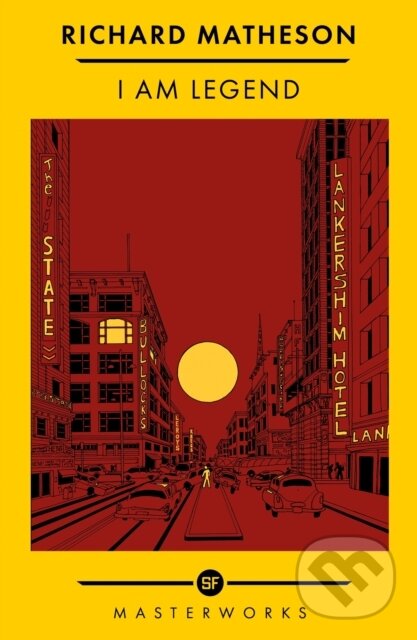 Kniha: I Am Legend (Richard Matheson). Orion, 2022 Kniha: I Am Legend (Richard Matheson). Orion, 2022