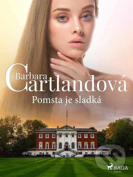E-kniha: Pomsta je sladká (Barbara Cartlandová). Saga Egmont E-kniha: Pomsta je sladká (Barbara Cartlandová). Saga Egmont