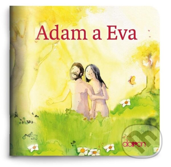 Kniha: Adam a Eva (Doron). Doron, 2022 Kniha: Adam a Eva (Doron). Doron, 2022
