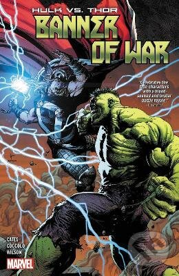 Kniha: Hulk Vs. Thor: Banner Of War (Donny Cates a Nadia Shammas). Marvel, 2022 Kniha: Hulk Vs. Thor: Banner Of War (Donny Cates a Nadia Shammas). Marvel, 2022